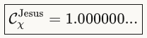 CχJesus=1.000000...CχJesus​=1.000000...​